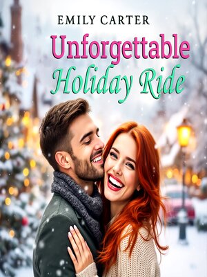 cover image of Unforgettable Holiday Ride